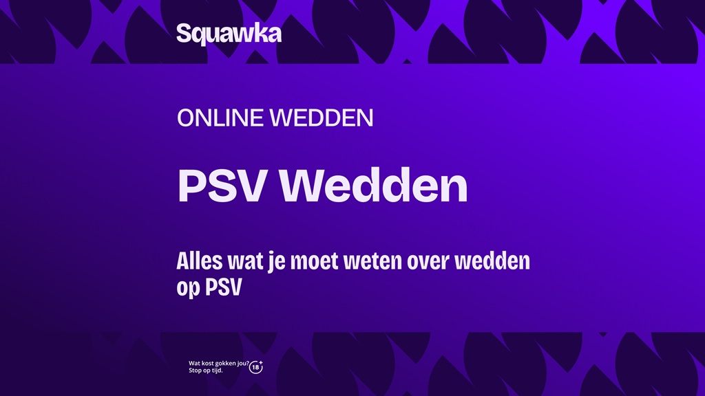 wedden op psv