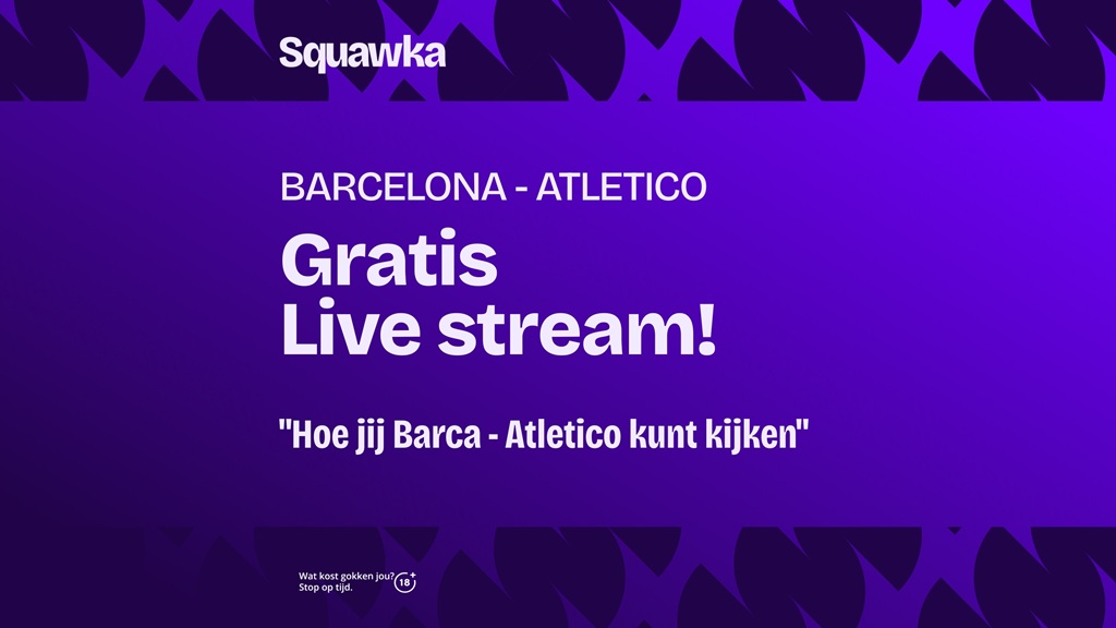 waar je fc barcelona atletico madrid kunt kijken live stream 2-12-2025