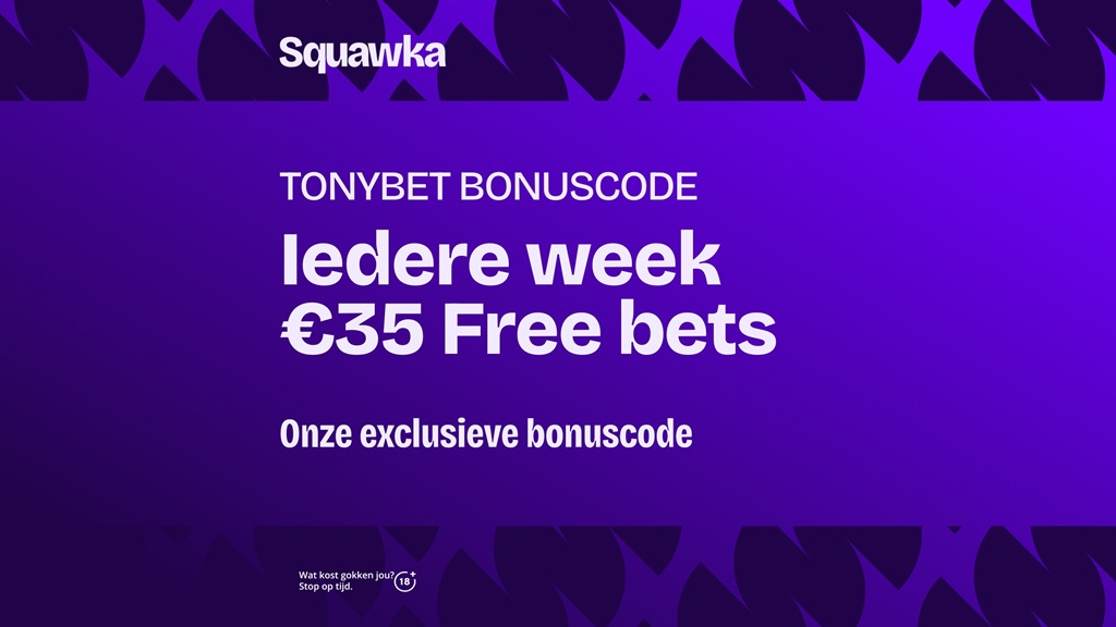 bonuscode tonybet iedere week 35 euro free bets