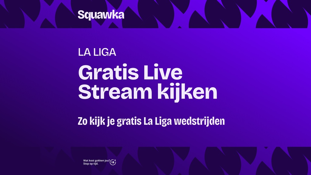 la liga kijken