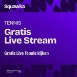 Tennis Live Stream – Live Tennis kijken Gratis juli 2026