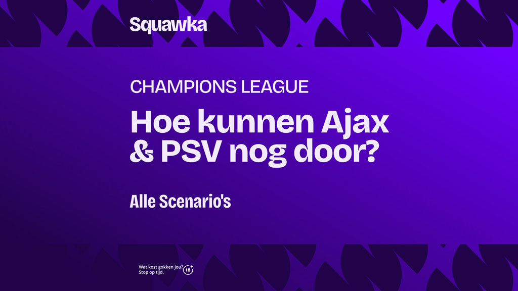 Hoe-kunnen-Ajax-en-PSV-door-in-de-Champions-League