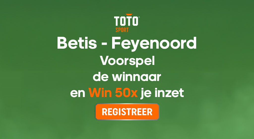 Real-Betis-Feyenoord-TOTO-50x