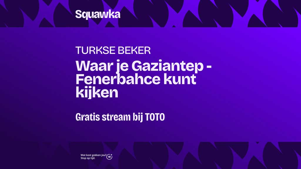 Waar-je-gaziantep-fenerbahce-kunt-kijken