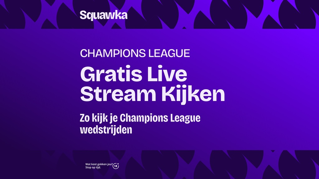 champions league gratis live stream kijken