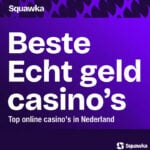 Echt geld casino – Online Gokken voor geld in Nederland 2026