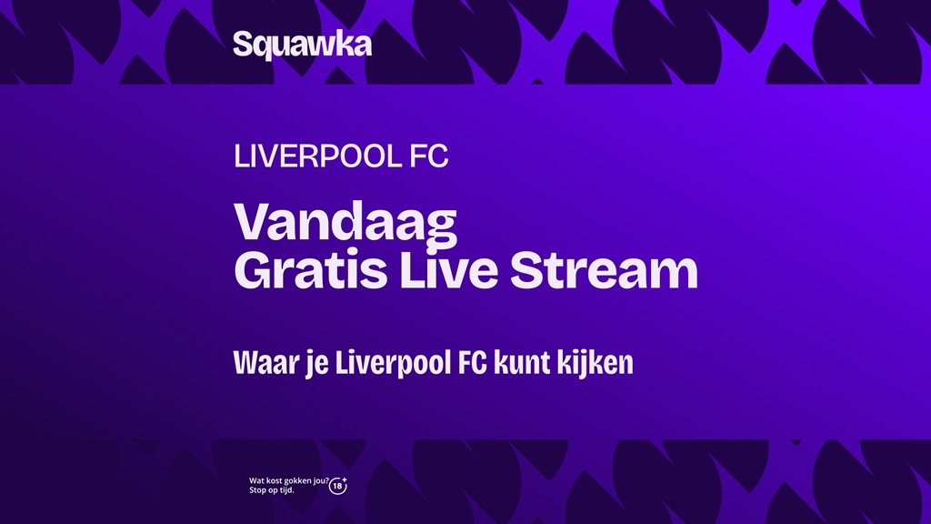 liverpool gratis live stream kijken vandaag