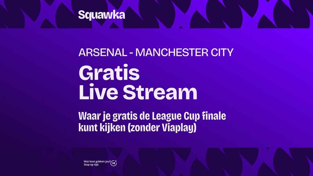 waar je league cup efl finale arsenal manchester city kunt kijken