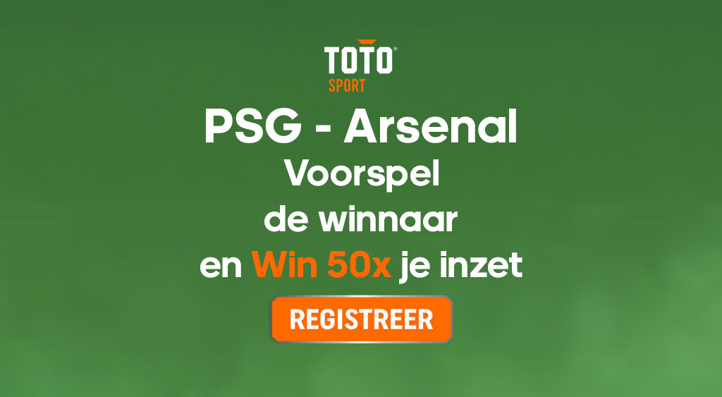 toto psg arsenal wedden win 50x inzet