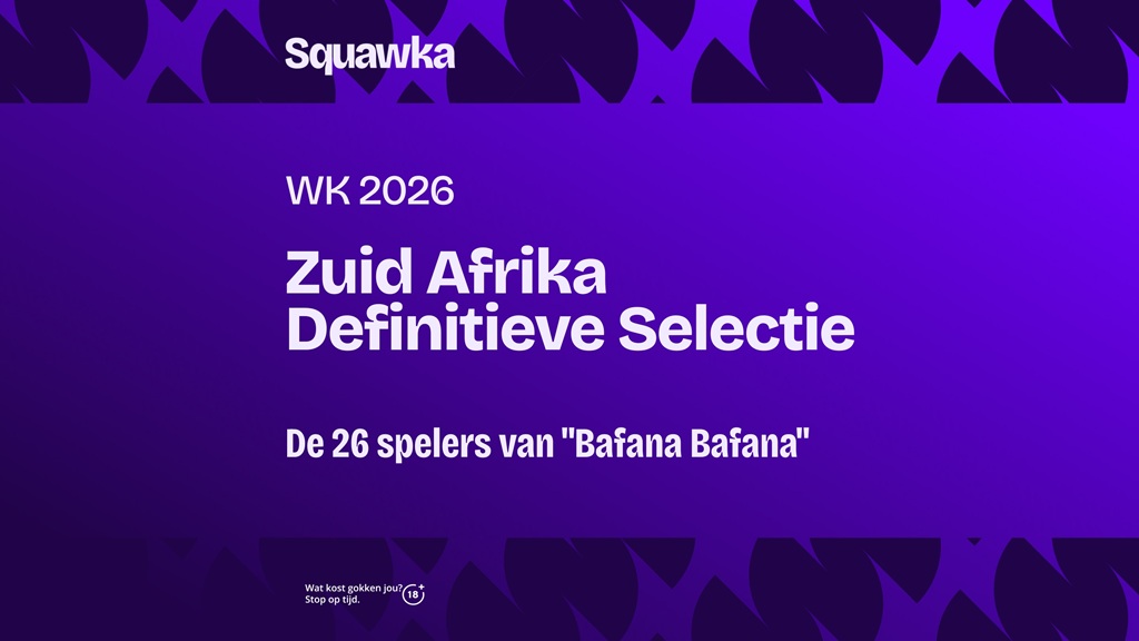 zuid afrika spelers selectie en team wk 2026