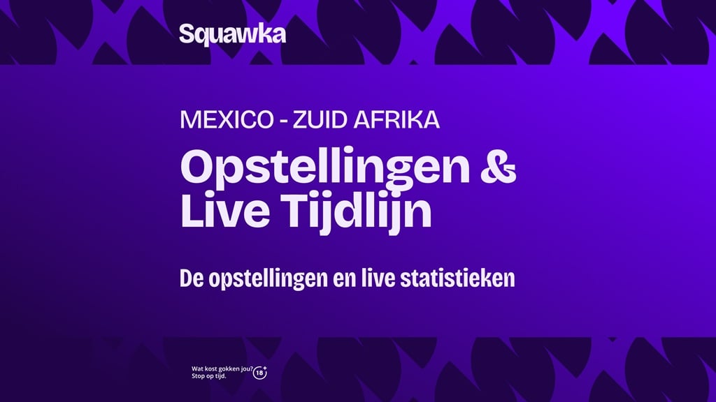 mexico zuid afrika opstellingen live tijdlijn