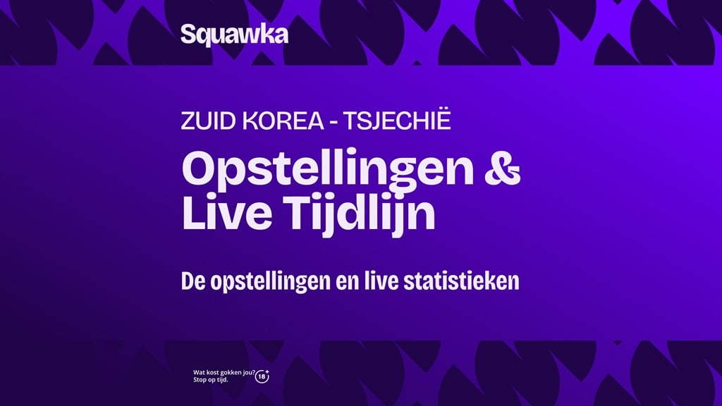 zuid korea tsjechie opstellingen live tijdlijn