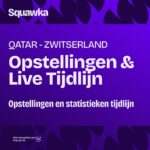 qatar zwitserland opstellingen