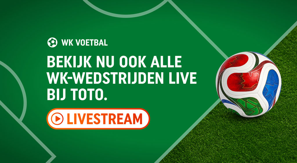 toto wk voetbal live stream kijken