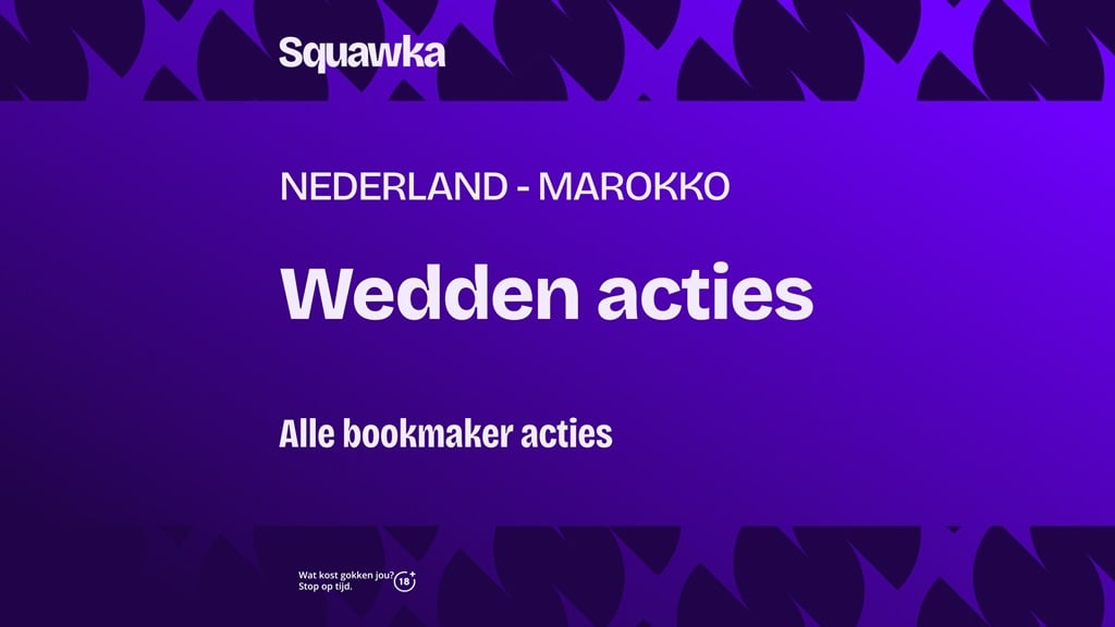 nederland marokko wedden acties bookmakers