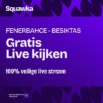 Fenerbahce vs Besiktas JK kijken via een gratis live stream