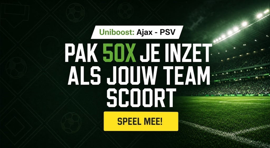 unibet ajax psv actie wedden