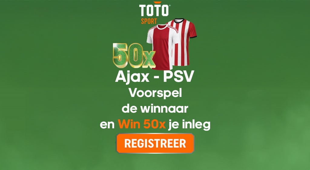 toto ajax psv actie wedden