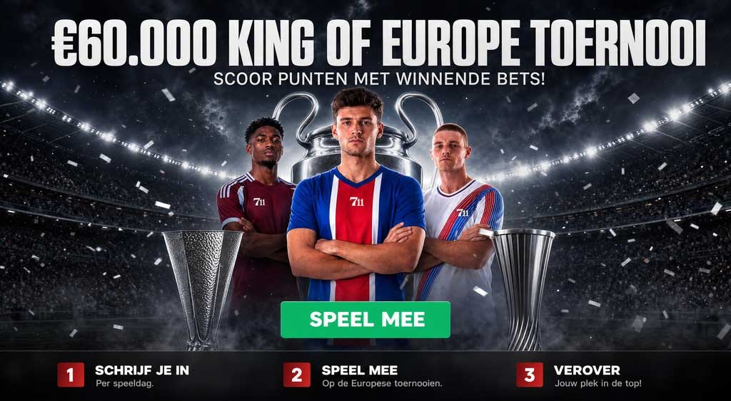 711 king of europe toernooi informatie