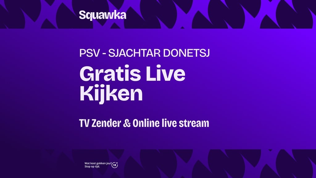 waar je psv sjachtar kunt kijken