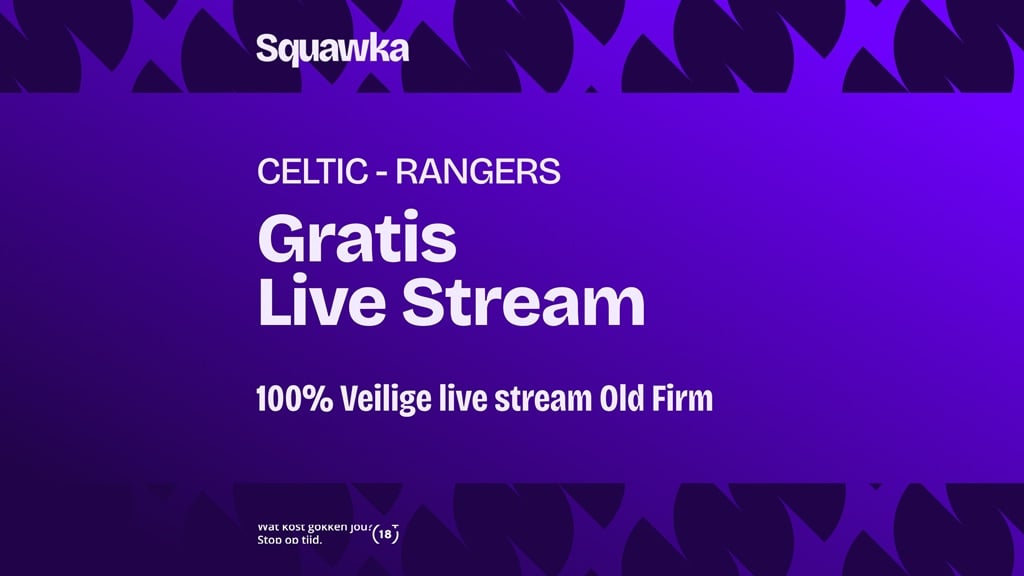 waar je celtic fc rangers fc kunt kijken old firm
