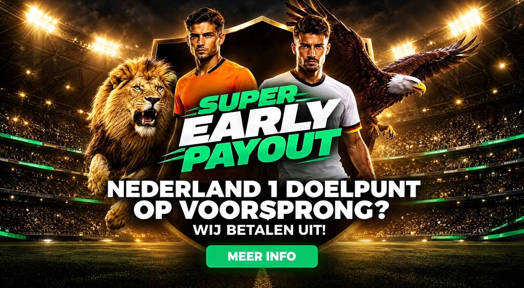 711 nederland duitsland super early payout