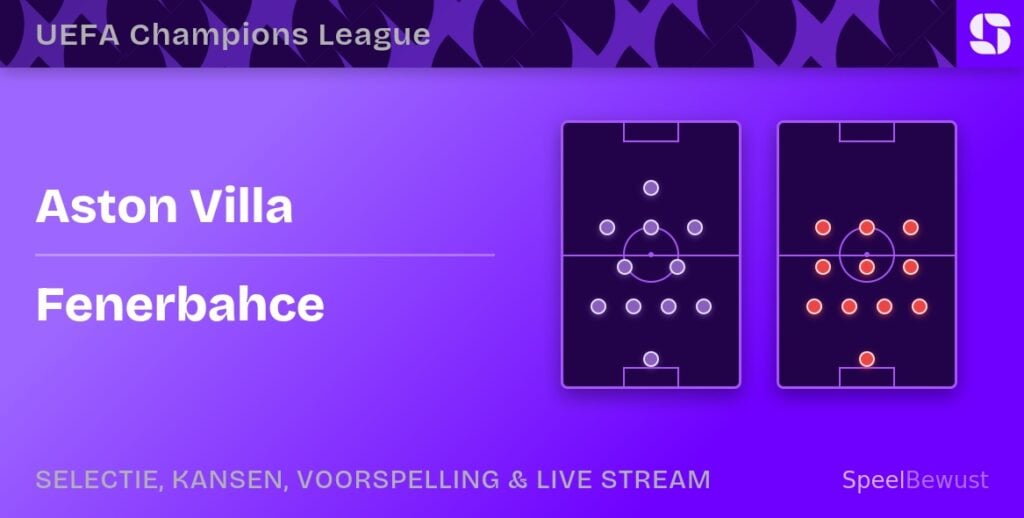 aston villa fenerbahce opstellingen statistieken