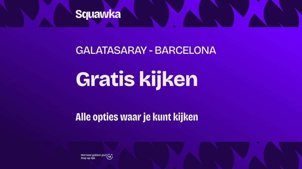 waar galatasaray fc barcelona kijken