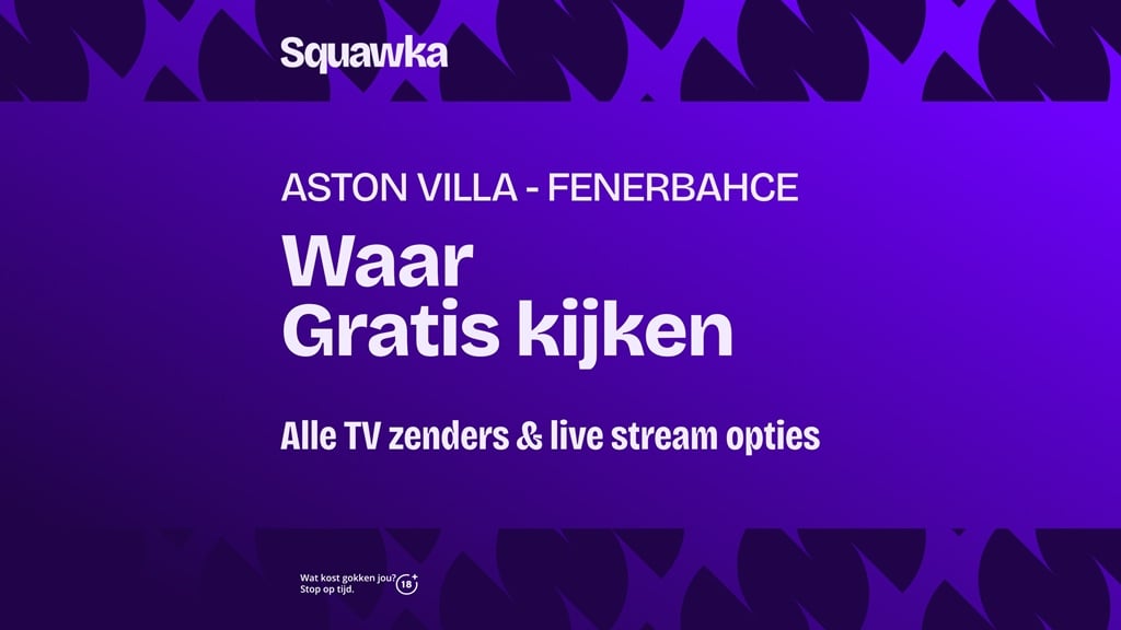 aston villa fenerbahce kijken live stream gratis