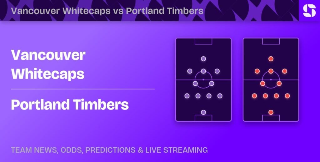 Vancouver Whitecaps FC vs Portland Timbers predictions