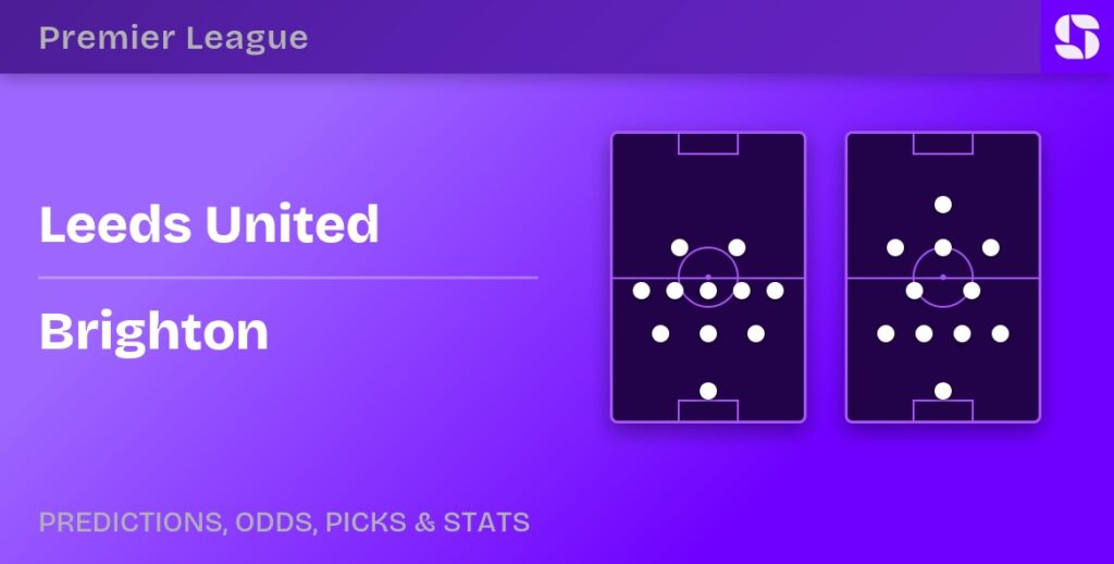 Leeds United vs Brighton predicted formations