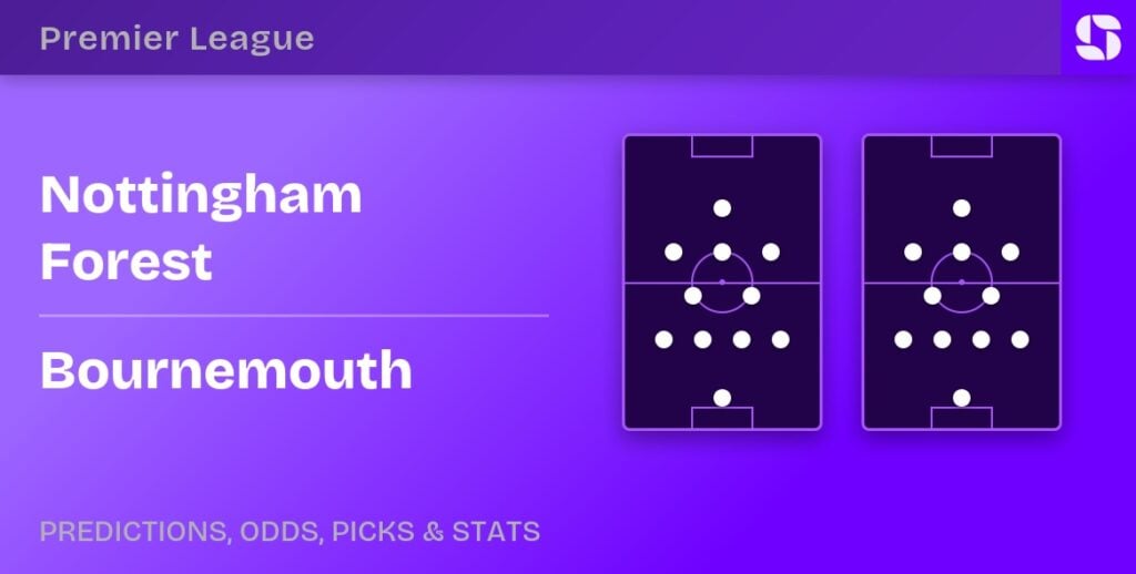 Nottingham Forest vs Bournemouth predicted formations
