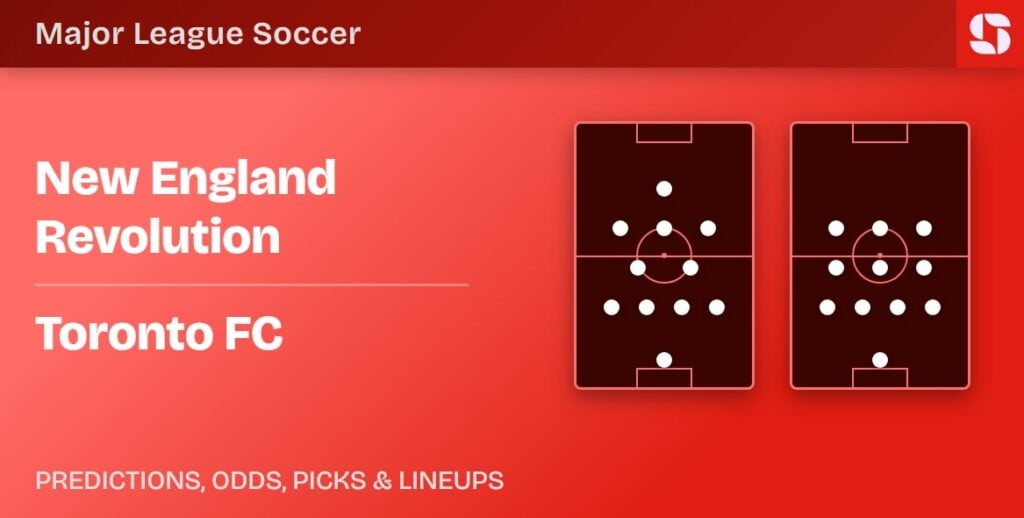 New England Revolution vs Toronto FC predicted lineups — MLS preview