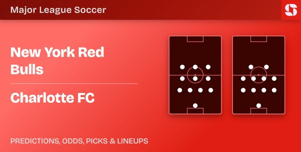 New York Red Bulls vs Charlotte FC prediction, odds and lineups preview banner