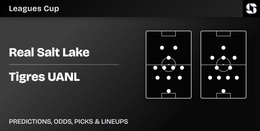 Real Salt Lake vs Tigres UANL predicted lineups Leagues Cup