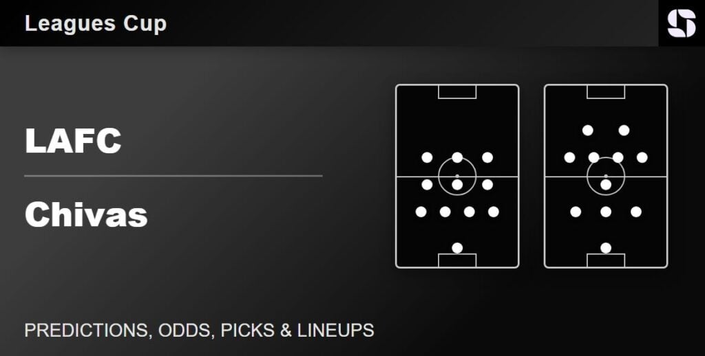 LAFC vs Chivas predicted lineups Leagues Cup