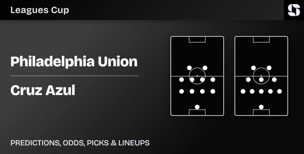 Philadelphia Union vs Cruz Azul predicted lineups Leagues Cup