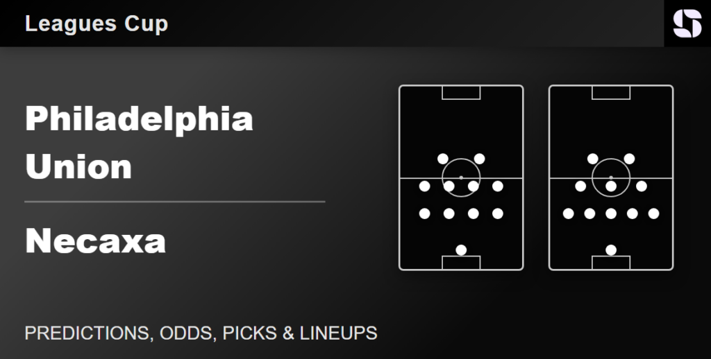 Philadelphia Union vs Necaxa predicted lineups Leagues Cup