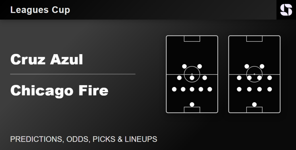 Cruz Azul vs Chicago Fire predicted lineups Leagues Cup