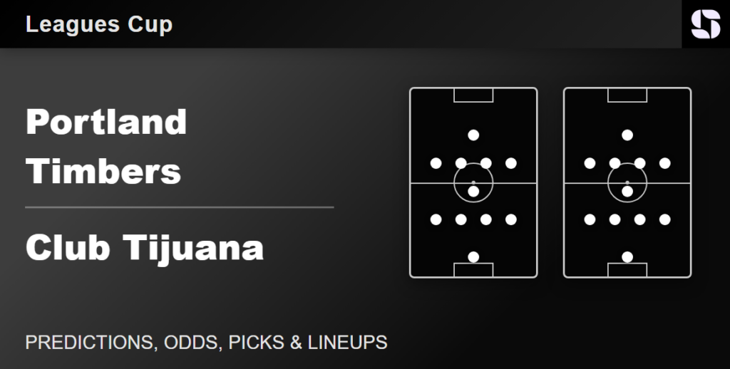 Portland Timbers vs Club Tijuana predicted lineups Leagues Cup
