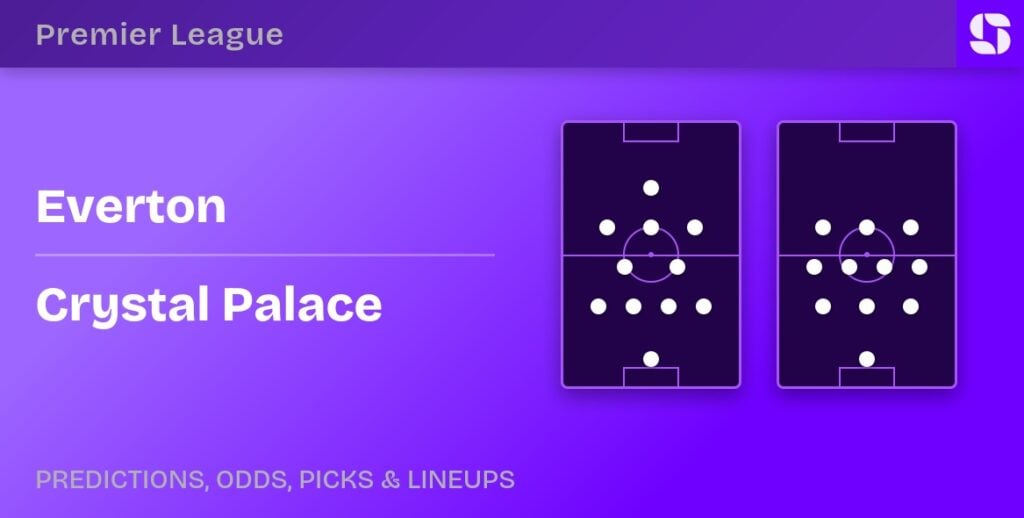 Everton vs Crystal Palace predicted formations