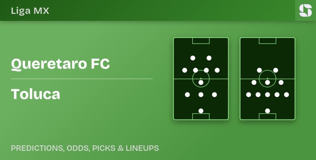 Queretaro FC vs Toluca predicted formations
