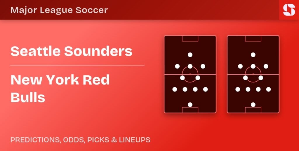 Seattle Sounders vs New York Red Bulls predicted formations