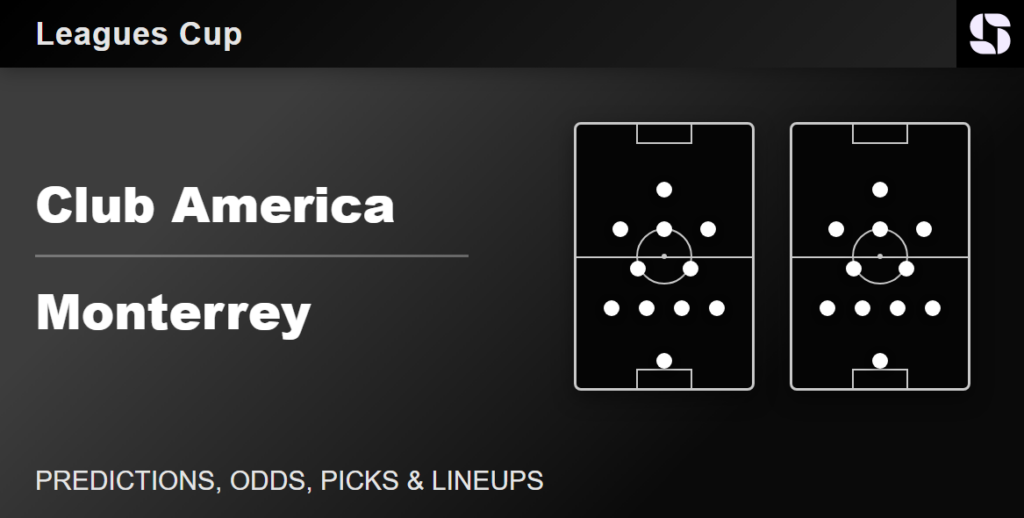 Club America vs Monterrey predicted lineups Leagues Cup