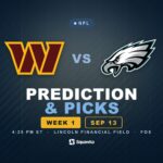 Commanders vs Eagles prediction, picks and odds for Week 1 of the 2026 NFL season