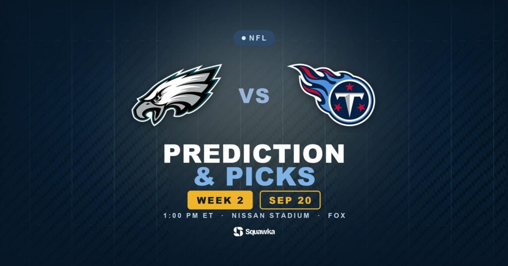 Philadelphia Eagles vs Tennessee Titans prediction, picks and odds for Week 2 of the 2026 NFL season