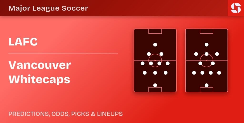 LAFC vs Vancouver Whitecaps predicted formations