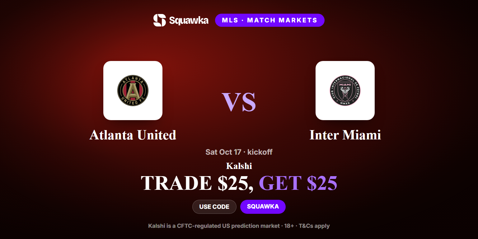 Atlanta United vs Inter Miami: Kalshi Promo Code — Trade $25, Get $25