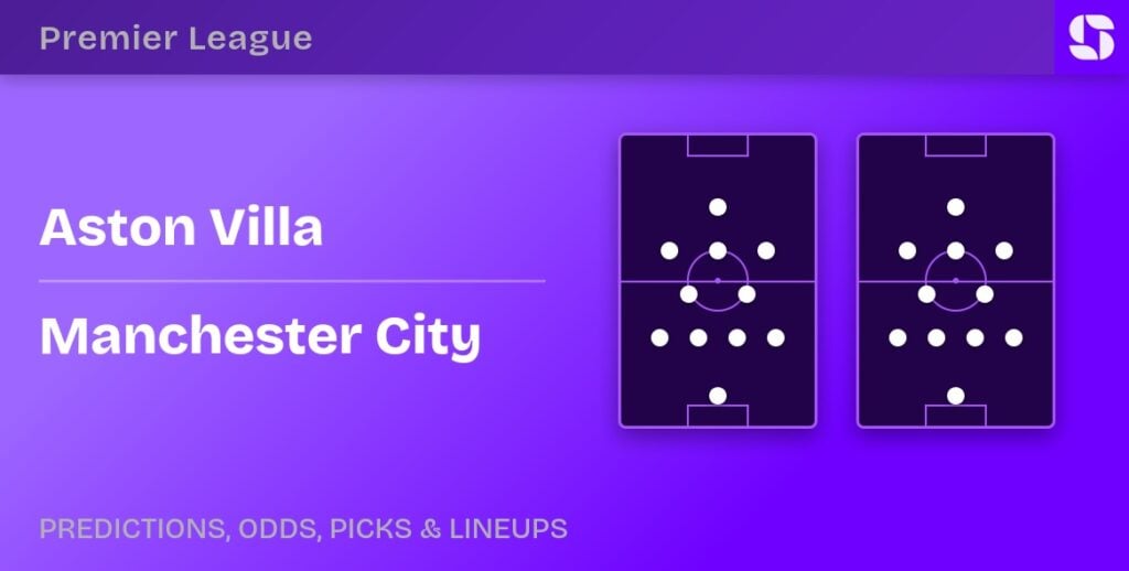 Aston Villa vs Manchester City predicted formations