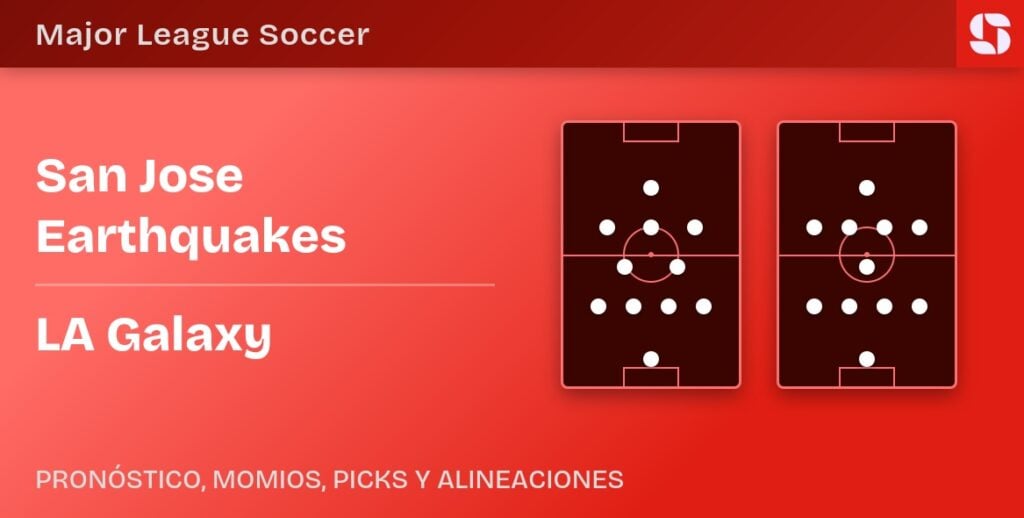 San Jose Earthquakes vs LA Galaxy: pronóstico, momios y alineaciones del partido de la MLS